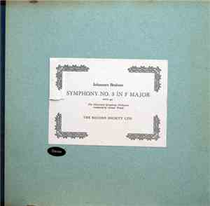 Johannes Brahms - Symphony No. 3 In F Major Opus 90