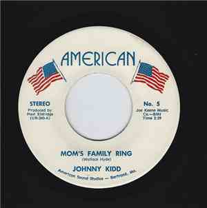 Johnny Kidd  - Mom's Family Ring