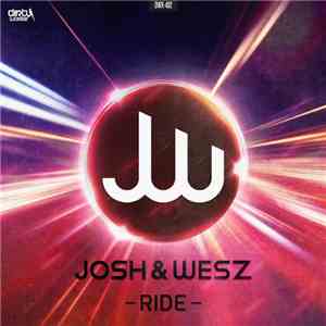 Josh & Wesz - Ride