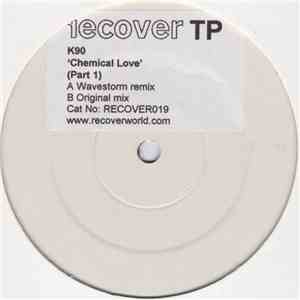K90 - Chemical Love