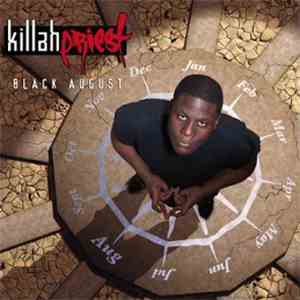 Killah Priest - Black August