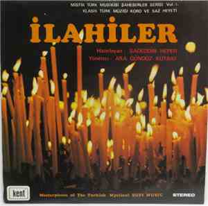 klasik turk muzigi koro, Saz Heyeti - Ilahiler Masterpieces of The Turkish Mystical SUFI MUSIC