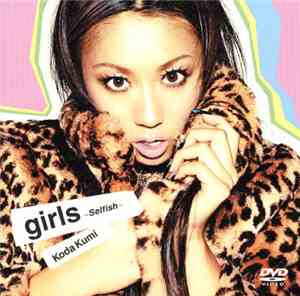 Koda Kumi - Girls ~Selfish~