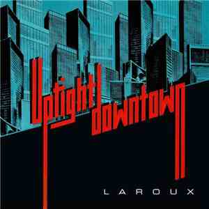 La Roux - Uptight Downtown