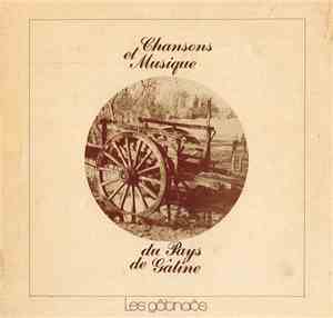 Les Gâtinaôs - Chansons Et Musique Du Pays de Gâtine