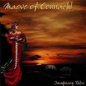 Maeve of Connacht - Imaginary Tales