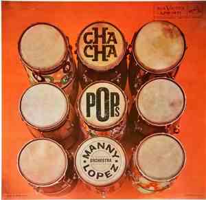 Manny Lopez Orchestra - Cha Cha Pops