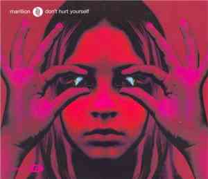 Marillion - Don't Hurt Yourself