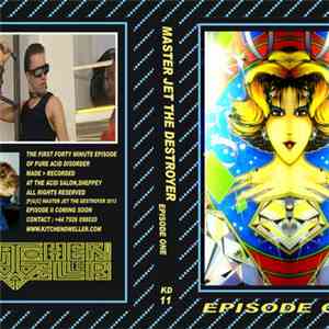 Master Jet The Destroyer - Episode One