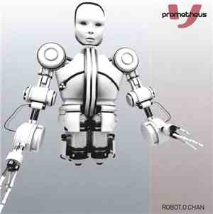 Prometheus - Robot.O.Chan
