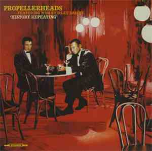 Propellerheads Featuring Miss Shirley Bassey - History Repeating