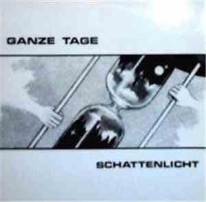 Schattenlicht  - Ganze Tage