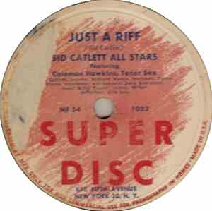 Sid Catlett All Stars - Just A Riff / Mop De Mop Mop