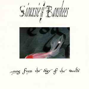 Siouxsie And The Banshees - Song From The Edge Of The World