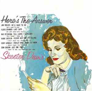 Skeeter Davis - Here's The Answer