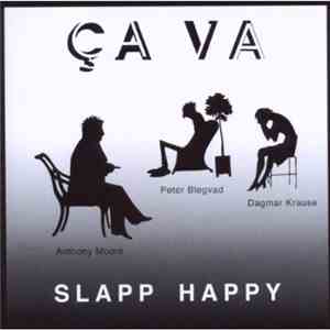 Slapp Happy - Ça Va
