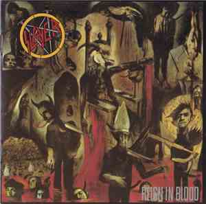 Slayer - Reign In Blood