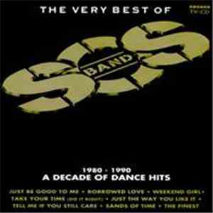 SOS Band - The Very Best Of (1980-1990 A Decade Of Dance Hits)