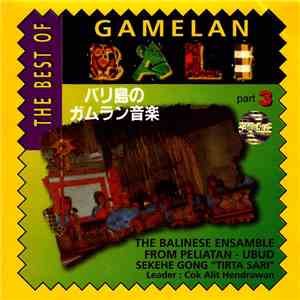 The Balinese Ensamble From Peliatan / Ubud Sekehe Gong 