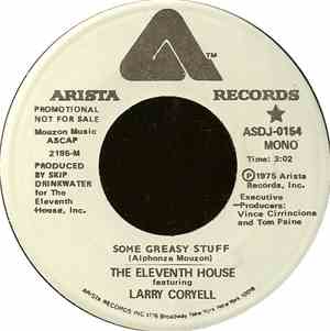The Eleventh House Featuring Larry Coryell - Some Greasy Stuff