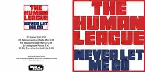 The Human League - Never Let Me Go Remixes