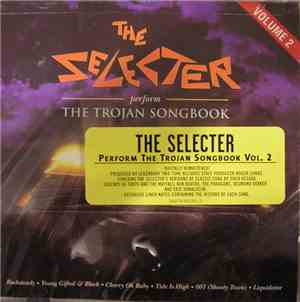 The Selecter - Perform The Trojan Songbook Vol. 2