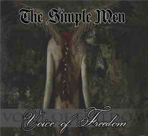 The Simple Men - Voice Of Freedom