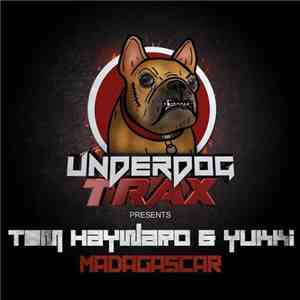 Tom Hayward & Yukki - Madagascar