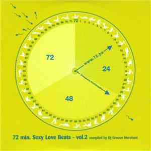 Various - 72 Min. Sexy Love Beats - Vol. 2