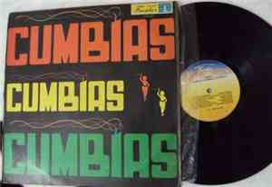 Various - Cumbias, Cumbias, Cumbias