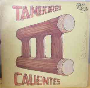 Various - Tambores Calientes Vol. III