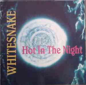 Whitesnake - Hot In The Night