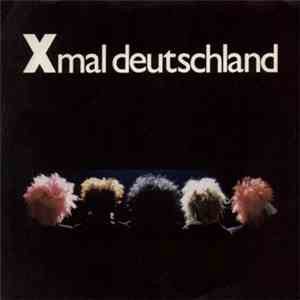 Xmal Deutschland - Schwarze Welt