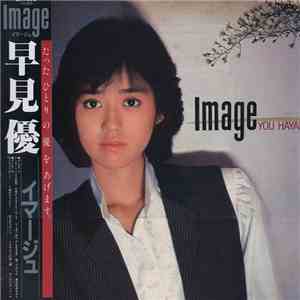 You Hayami = 早見優 - Image = イマージュ