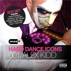 Alex Kidd - Hard Dance Icons 001
