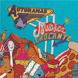 Autoramas - Música Crocante
