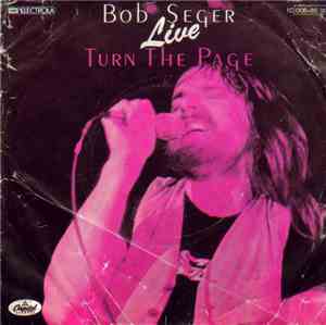 Bob Seger - Turn The Page