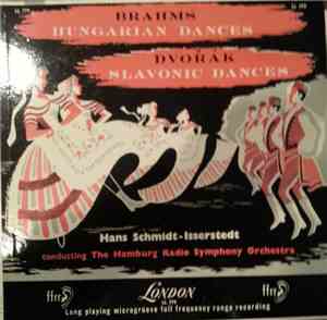 Brahms, Dvořák, Hans Schmidt-Isserstedt, Hamburg Radio Symphony Orchestra - Brahms Hungarian Dances, Dvořák Slavonic Dances