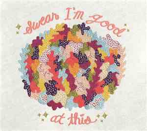 Diet Cig - Swear I'm Good At This