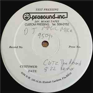 D.J. Magic Mike And The Royal Posse - Magic Mike Cutz The Record (Re-Mix)