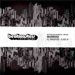 Drumagick - El Magnifico / Class A