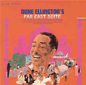 Duke Ellington - Duke Ellington's Far East Suite