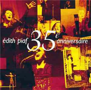 Edith Piaf - 35è Anniversaire