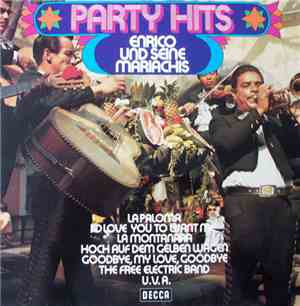 Enrico Und Seine Mariachis - Party Hits