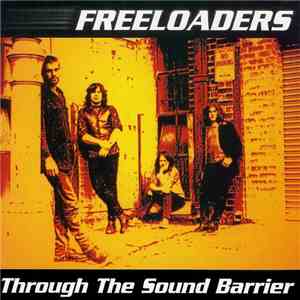 Freeloaders - Through The Sound Barrier