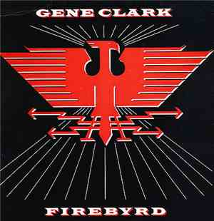 Gene Clark - Firebyrd
