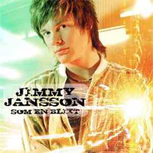Jimmy Jansson - Som En Blixt