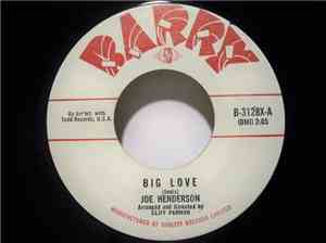 Joe Henderson  - Big Love / After loving You