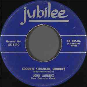 John Laurenz - Goodbye, Stranger, Goodbye