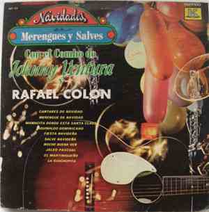 Johnny Ventura Y Rafael Colon - Navidades Merengues Y Salves Con El Combo De Johnny Ventury Y Rafael Colon